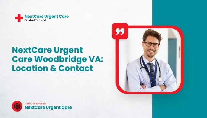 NextCare Urgent Care Woodbridge VA: Location & Contact